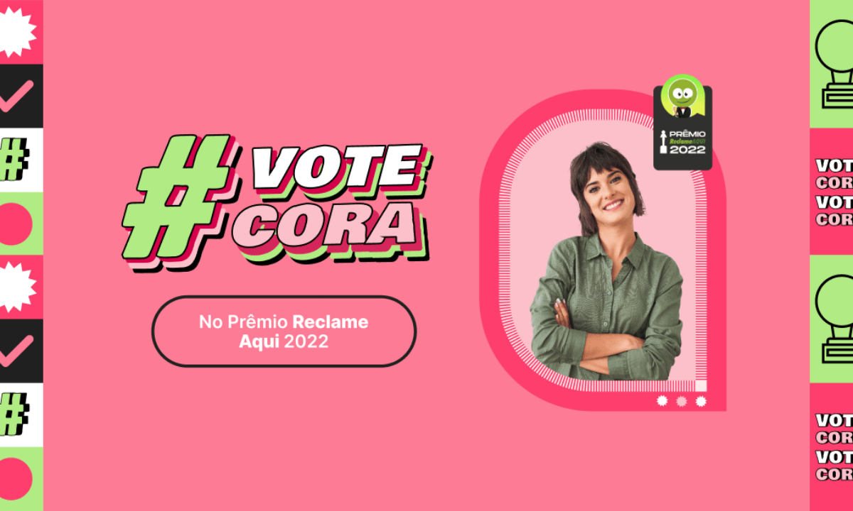 Como a Cora recebeu reputação máxima no Reclame Aqui