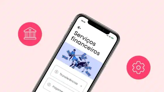 Banking as a Service: entenda o que é e saiba funciona o BaaS no Brasil